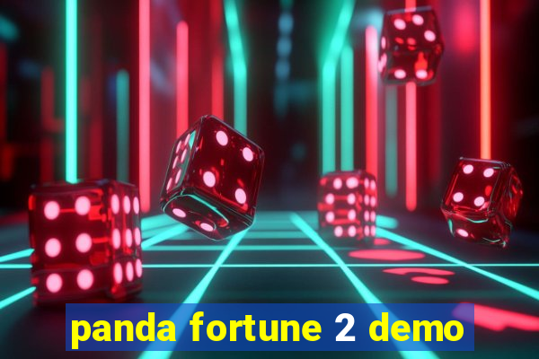 panda fortune 2 demo